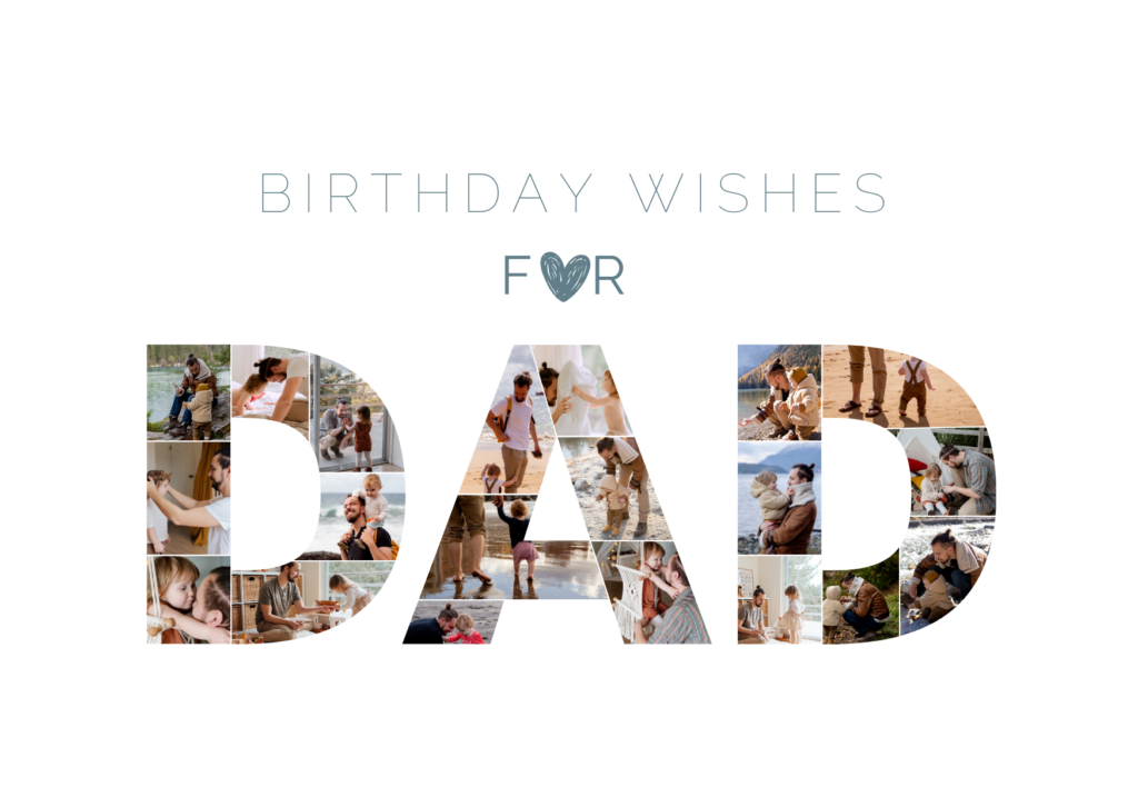Birthday Wishes for a Dad